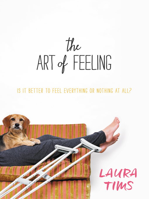Title details for The Art of Feeling by Laura Tims - Available